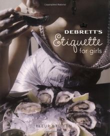 Debrett's Etiquette for Girls