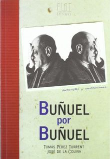 Buñuel por Buñuel