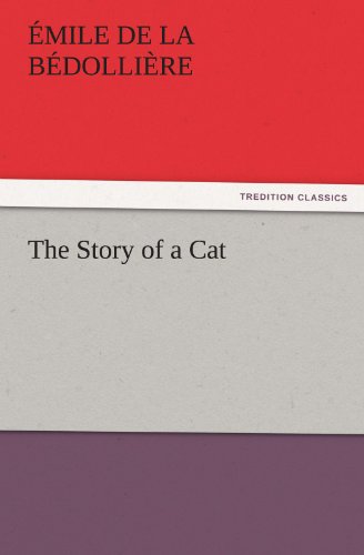 The Story of a Cat (TREDITION CLASSICS)