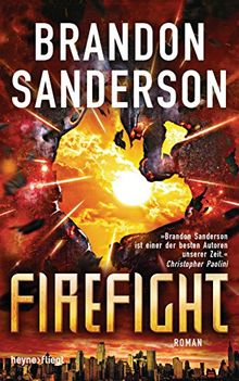 Firefight: Roman (Die Rächer, Band 2)