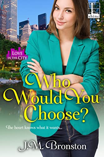 Who Would You Choose? (Love in the City, Band 4)