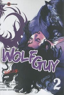 Wolf Guy. Vol. 2