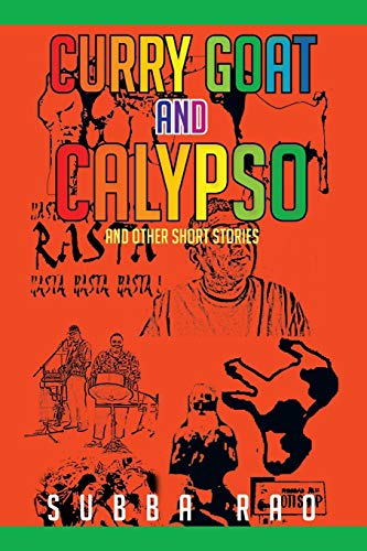 Curry Goat and Calypso: and Other Short Stories