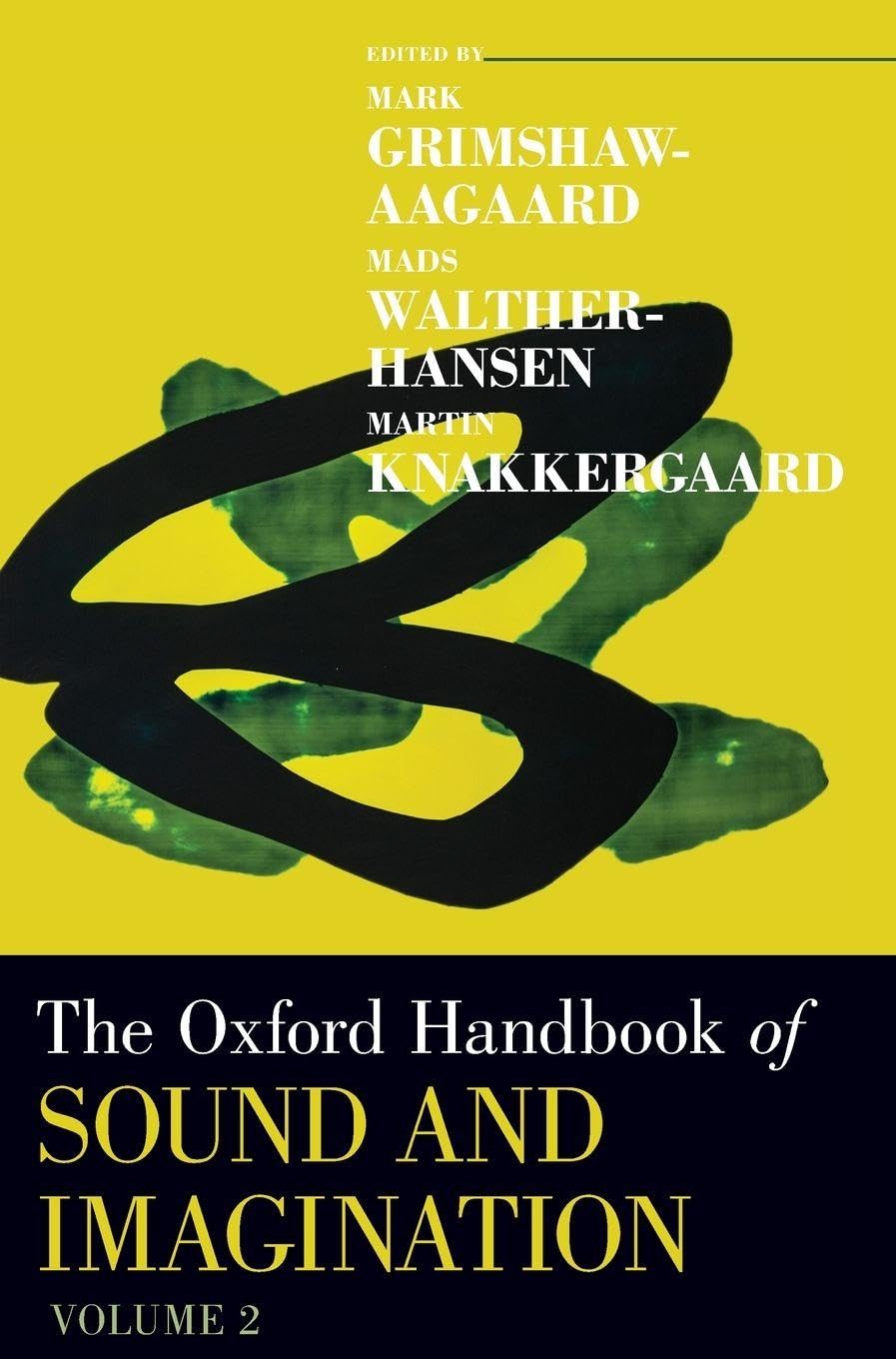 unbekannt Oxford Handbook Of Sound And Imagination, Volume 2 (Oxford Handbooks, Band 2)
