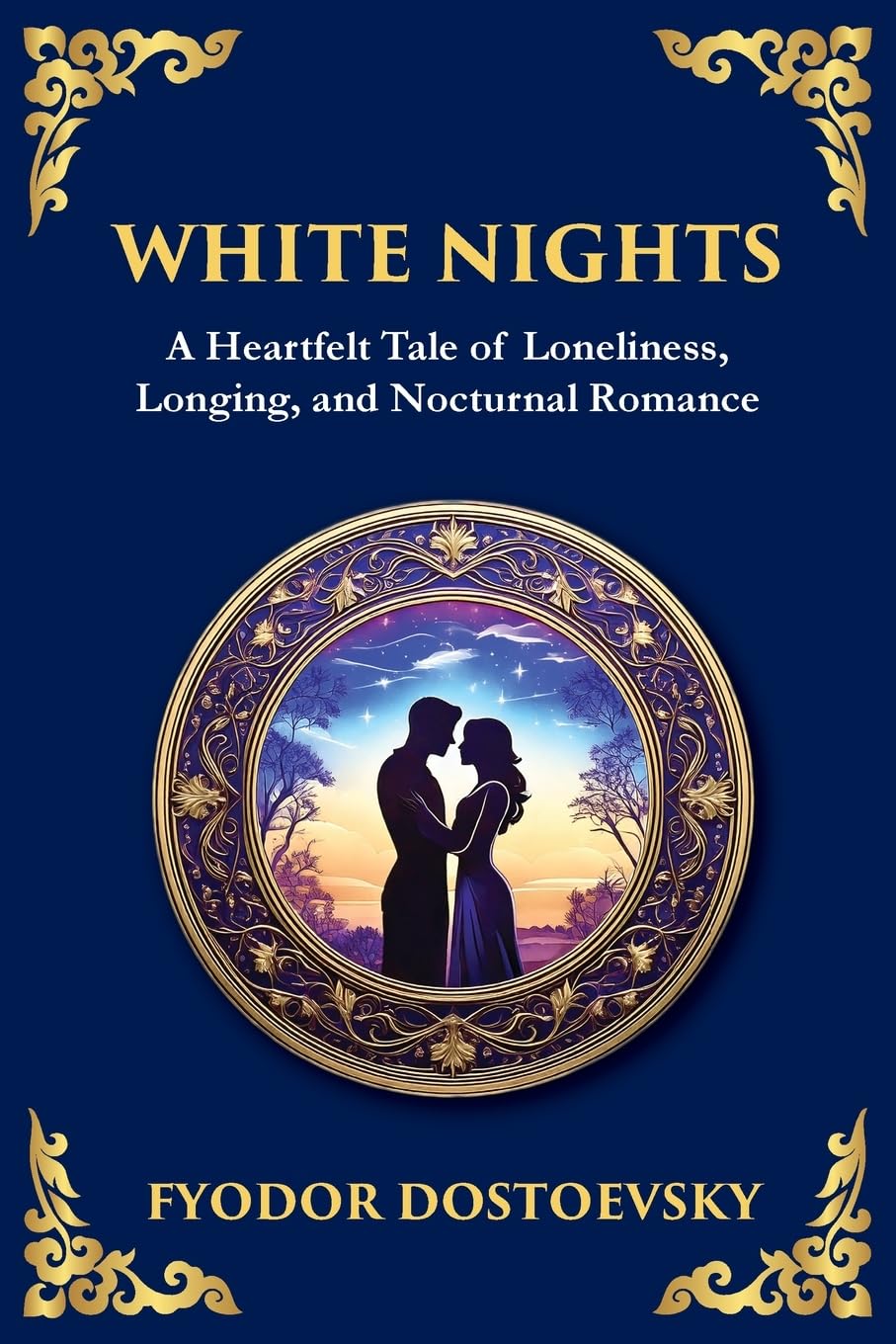 White Nights: A Poignant Tale of Love, Loneliness, and Dreams (Large Print Deluxe Edition For Easy Reading)