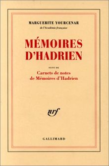 Mémoires d'Hadrien. Carnets de notes de Mémoires d'Hadrien