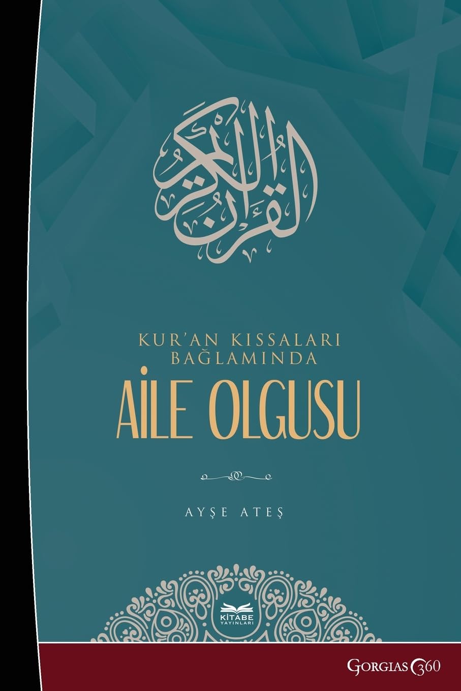 Family Phenomenon in the Context of Quran Stories