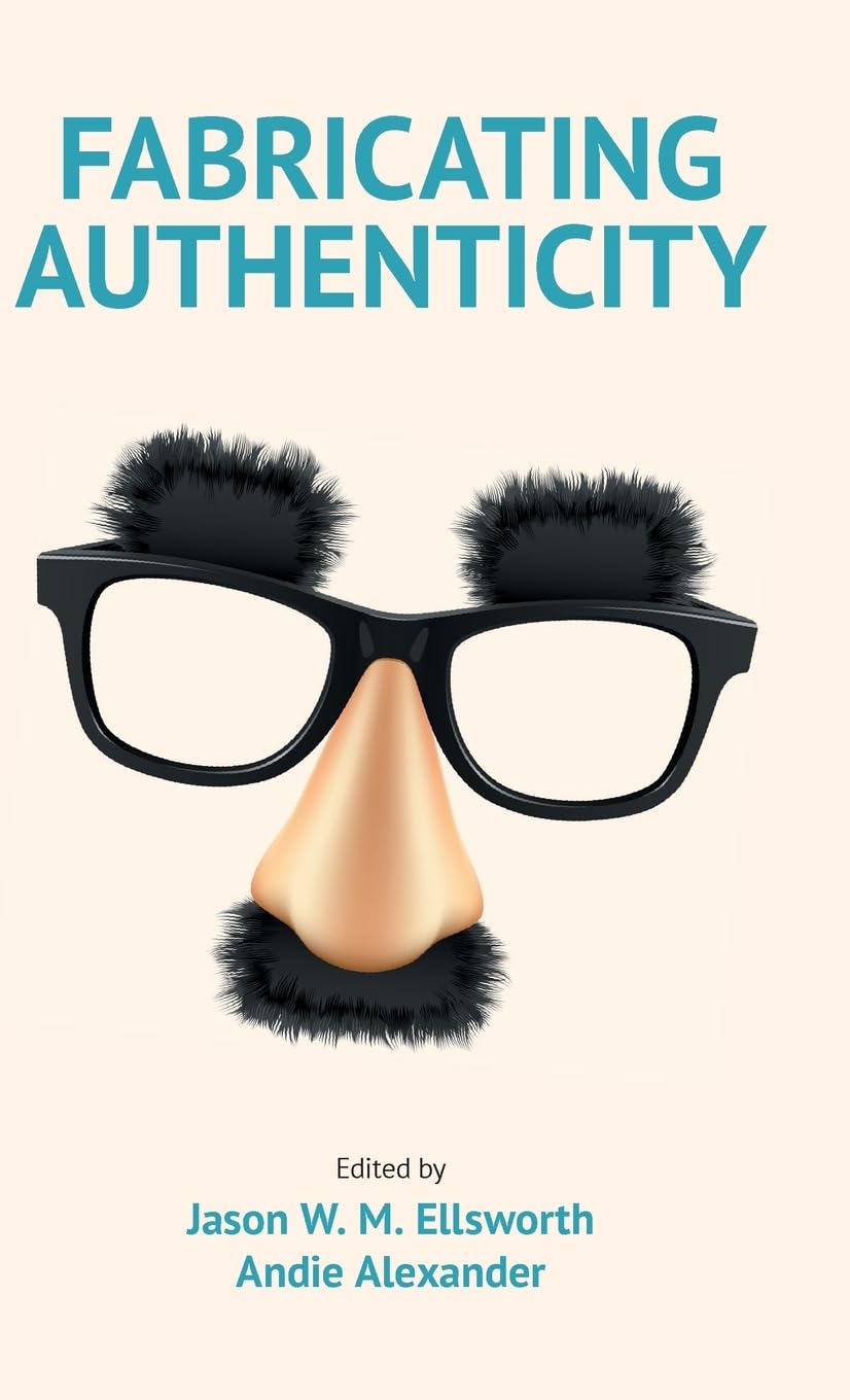 Fabricating Authenticity (Working With Culture on the Edge)