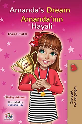Amanda's Dream (English Turkish Bilingual Book for Kids) (English Turkish Bilingual Collection)