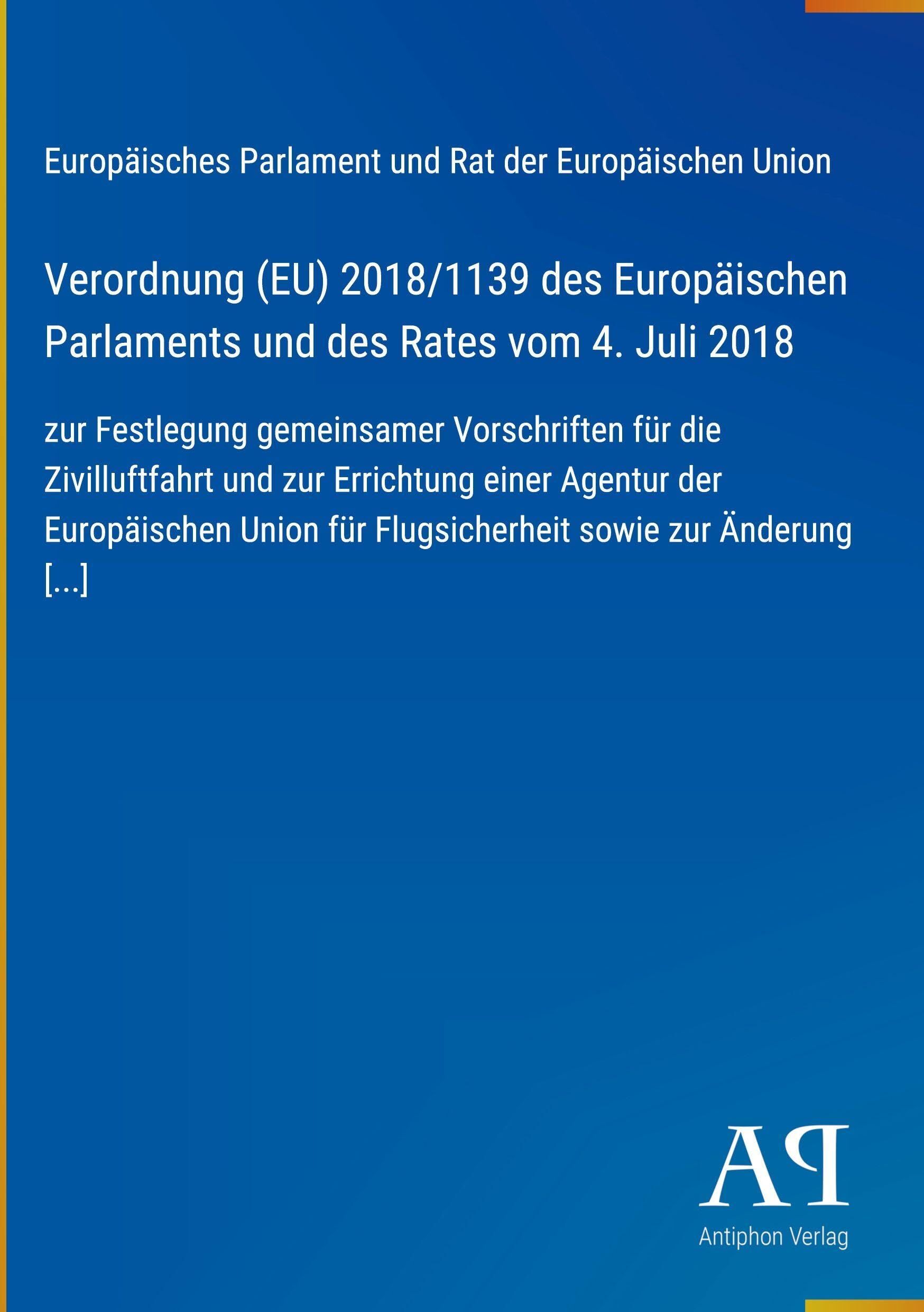 Verordnung (EU) 2018/1139 des Europäischen Parlaments und des Rates vom 4. Juli 2018