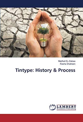 Tintype: History & Process