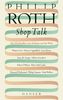 Shop Talk: Ein Schriftsteller, seine Kollegen und ihr Werk