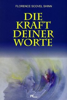 Die Kraft Deiner Worte