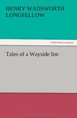 Tales of a Wayside Inn