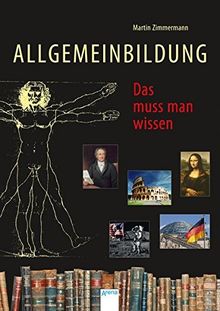 Das muss man wissen: Überarbeitete und aktualisierte Neuausgabe: