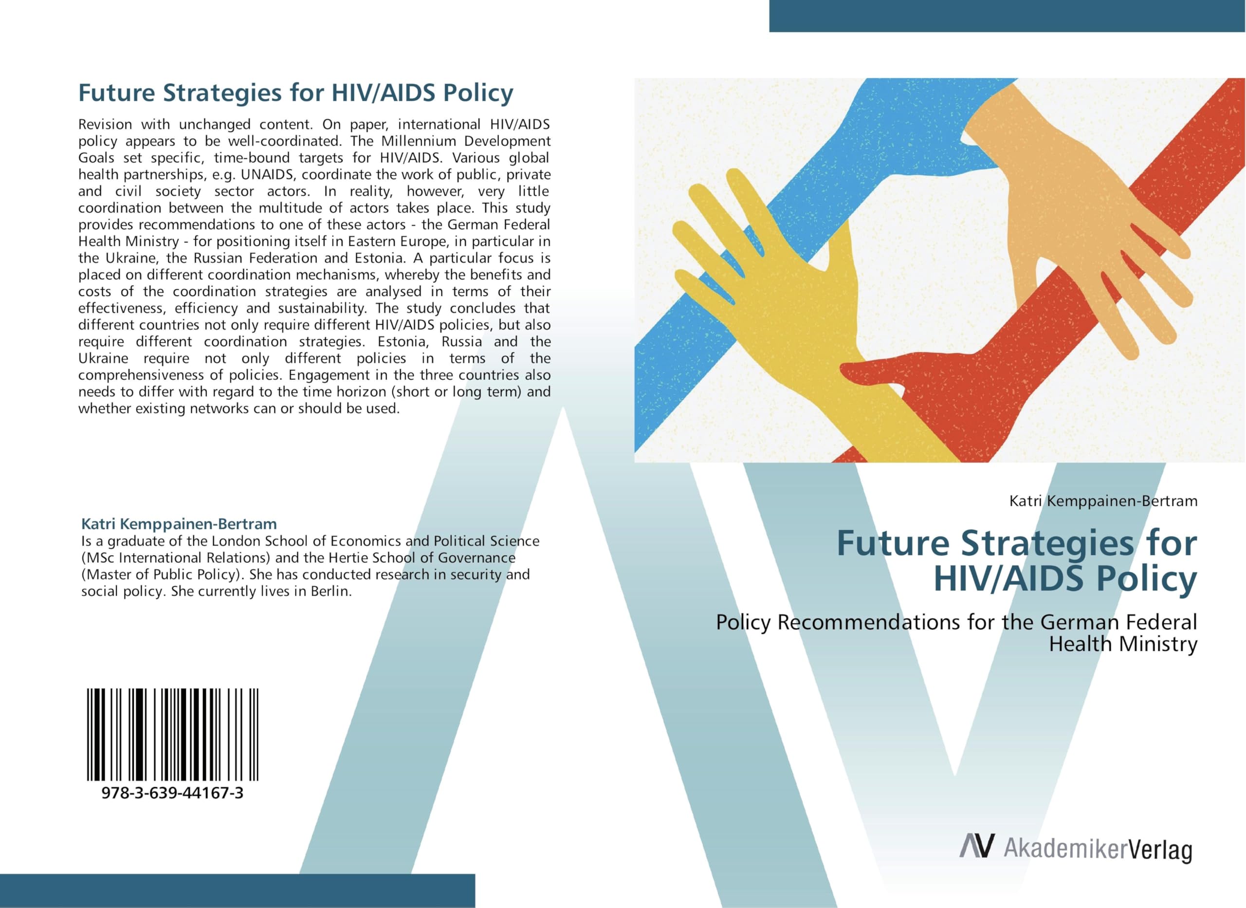 Future Strategies for HIV/AIDS Policy: Policy Recommendations for the German Federal Health Ministry