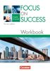 Focus on Success - The new edition - Wirtschaft: B1-B2 - Workbook mit herausnehmbarem Lösungsschlüssel