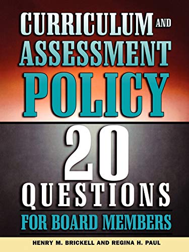 Curriculum and Assessment Policy: 20 Questions for Board Members