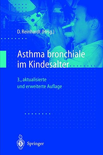 Asthma bronchiale im Kindesalter (German Edition)