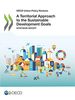 A Territorial Approach to the Sustainable Development Goals: synthesis report (OECD urban policy reviews)