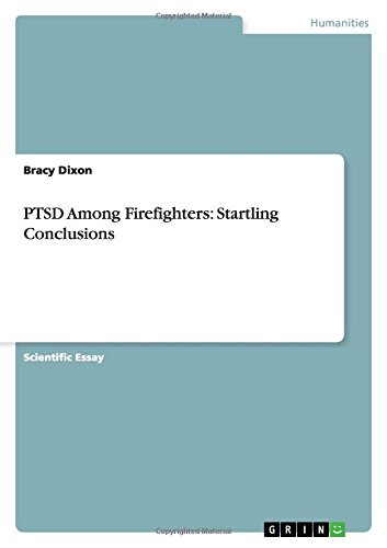 PTSD Among Firefighters: Startling Conclusions