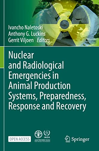 Nuclear and Radiological Emergencies in Animal Production Systems, Preparedness, Response and Recovery