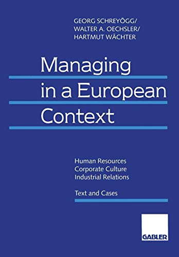 Managing in a European Context (German Edition): Human Resource - Corporate Culture - Industrial Relations