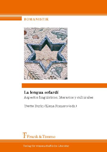 La lengua sefardí: Aspectos lingüísticos, literarios y culturales