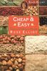 Cheap and Easy: Vegetarian Cooking on a Budget (The essential Rose Elliot)