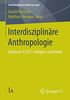 Interdisziplinäre Anthropologie: Jahrbuch 3/2015: Religion und Ritual