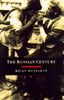 Russian Century: A Photojournalistic History of Russia in the Twentieth Century