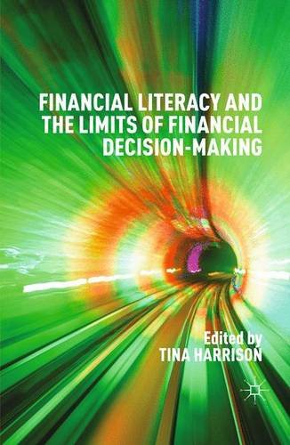 Financial Literacy and the Limits of Financial Decision-Making