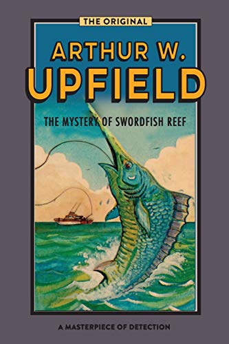 The Mystery Of Swordfish Reef: An Inspector Bonaparte Mystery #7 (Inspector Bonaparte Mysteries)