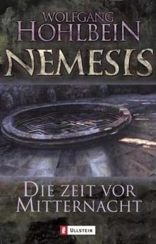 Die Zeit vor Mitternacht: Nemesis Band 1 (Die Nemesis-Reihe)