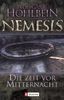 Die Zeit vor Mitternacht: Nemesis Band 1 (Die Nemesis-Reihe)