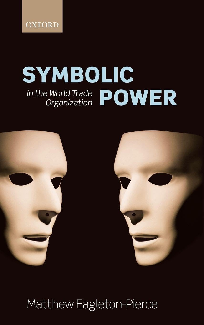 SYMBOLIC POWER IN THE WTO C
