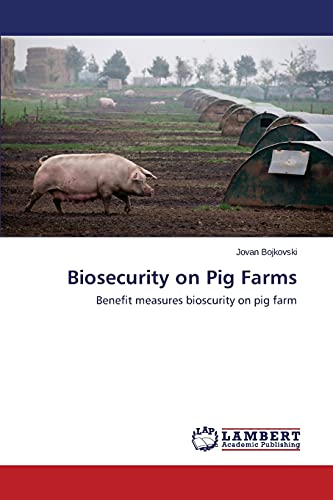 Biosecurity on Pig Farms: Benefit measures bioscurity on pig farm