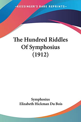 The Hundred Riddles Of Symphosius (1912)