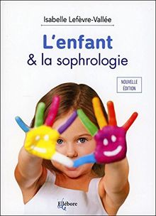 L'enfant & la sophrologie