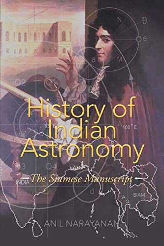 History of Indian Astronomy: The Siamese Manuscript