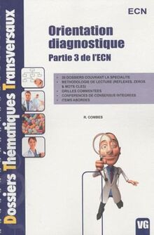Orientation diagnostique : partie 3 de l'ECN