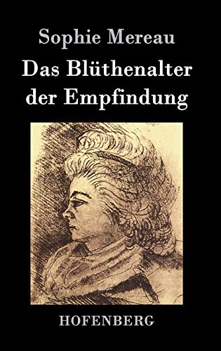 Das Blüthenalter der Empfindung