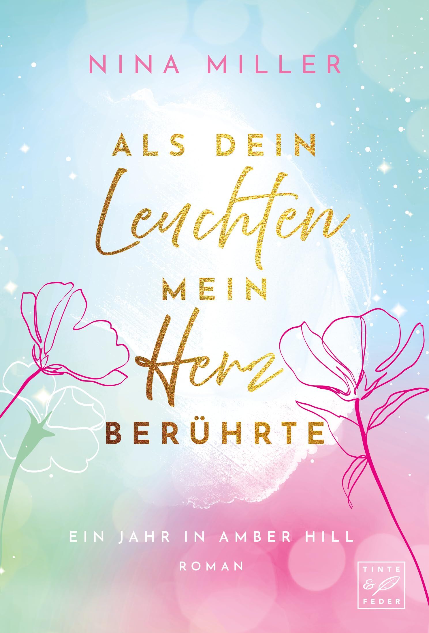 Als dein Leuchten mein Herz berührte - Neuware