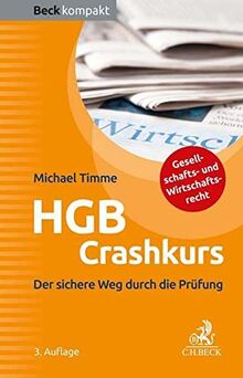 HGB Crashkurs: Der sichere Weg durch die Prüfung (Beck kompakt)