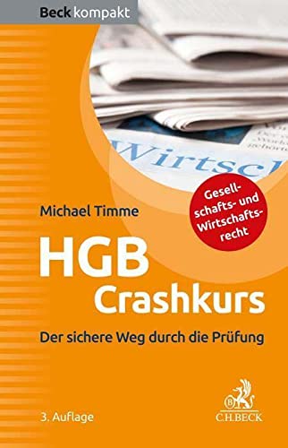 Beck kompakt   HGB Crashkurs - Michael Timme Kartoniert (TB)