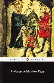 Sir Gawain and the Green Knight (Penguin Classics)