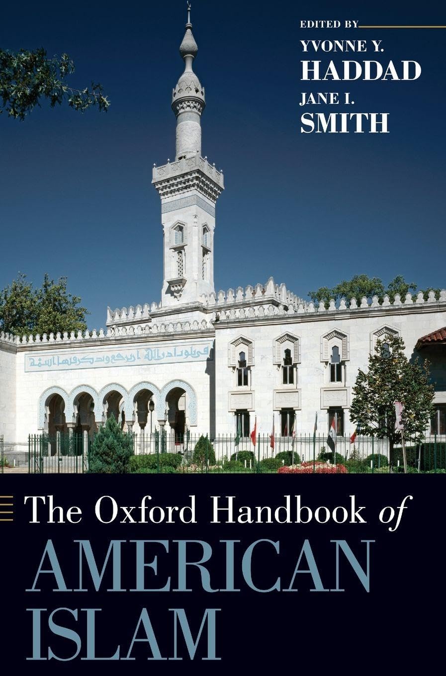 Oxford Handbook of American Islam (Oxford Handbooks)