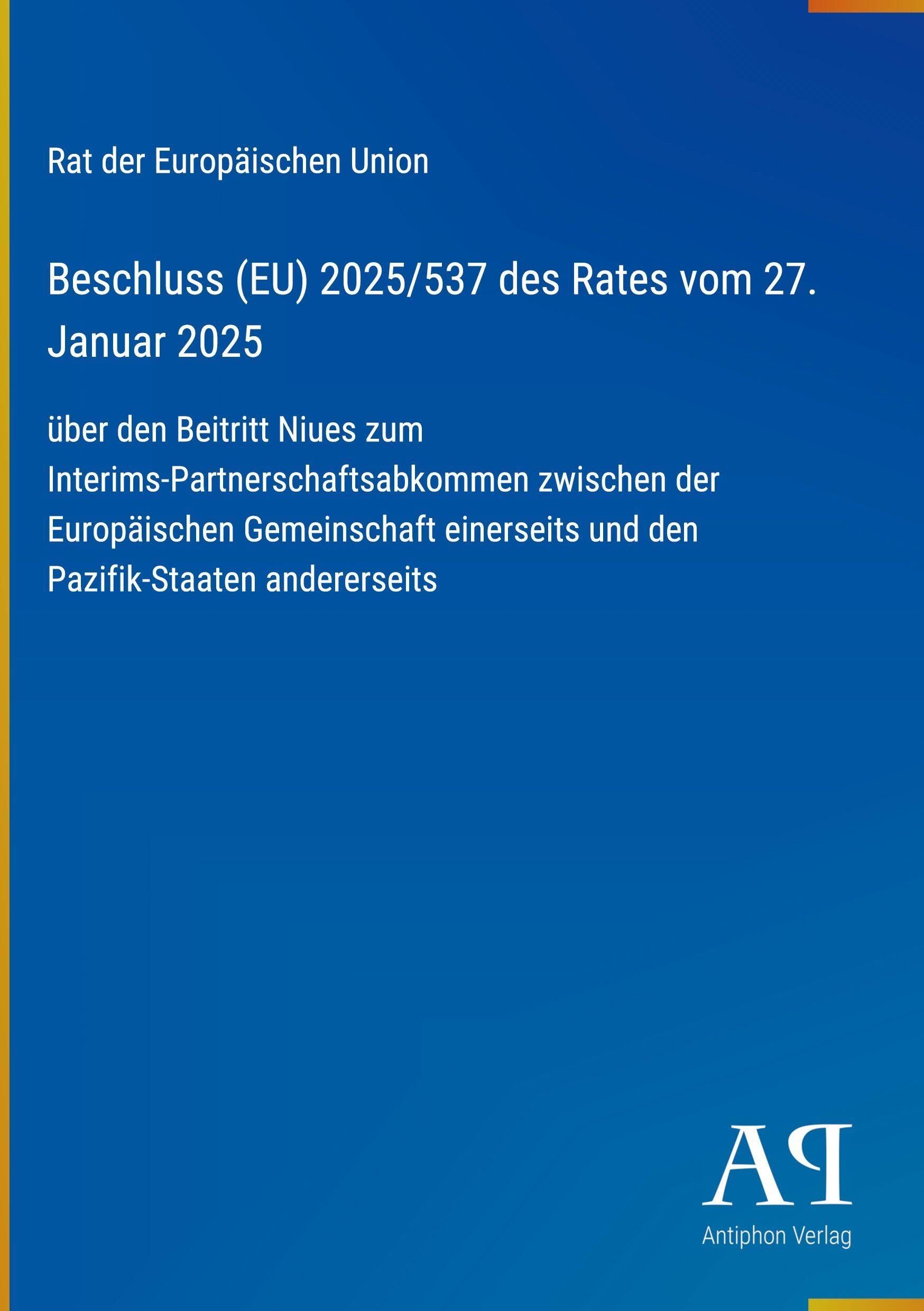 Beschluss (EU) 2025/537 des Rates vom 27. Januar 2025