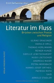 Literatur im Fluss: Brücken zwischen Poesie und Religion