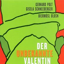 Der unbekannte Valentin. CD